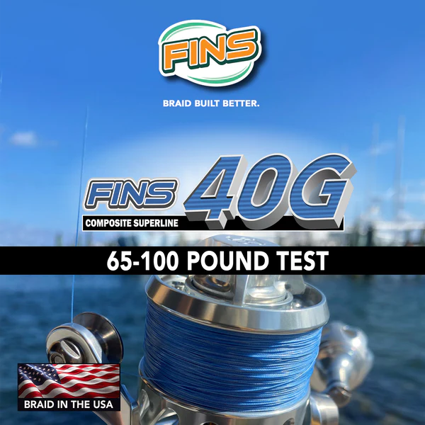 FINS 40G BRAID